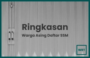 Ya, Warga Asing Boleh Daftar SSM (Tapi Ada Syarat Tambahan!)
